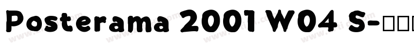 Posterama 2001 W04 S字体转换
